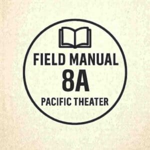 Field Manual 8A: Pacific Theater Scenarios